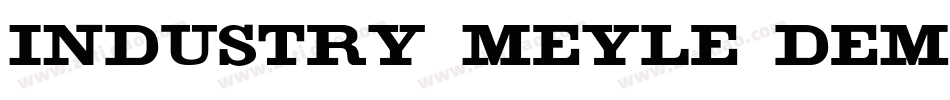 Industry Meyle Demi字体转换